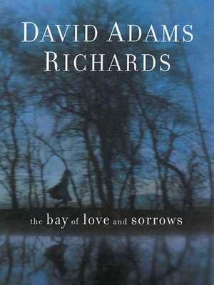 cover image of The Bay of Love and Sorrows